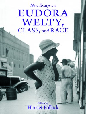 cover image of New Essays on Eudora Welty, Class, and Race
